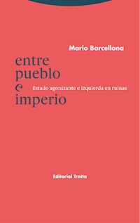 Entre pueblo e Imperio - Mario Barcellona - ebook