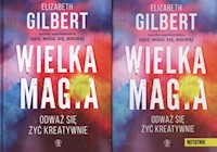 Wielka magia Edycja specjalna + notatnik - Elizabeth Gilbert - książka