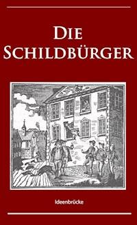Die Schildbürger - - Unbekannter Verfasser - ebook