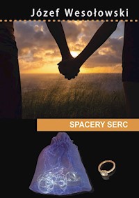 Spacery serc - Wesołowski Józef - książka