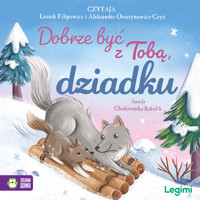 Dobrze być z Tobą, dziadku - Aniela Cholewińska-Szkolik - audiobook + książka