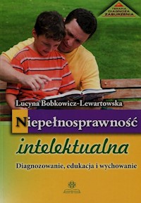 Niepełnosprawność intelektualna - Lucyna Bobkowicz-Lewartowska - książka