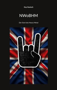 NWoBHM - Kay Hanisch - ebook