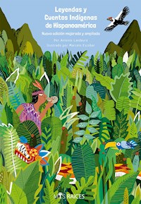Leyendas y cuentos indigenas de Hispanoamerica - Antonio Landauro - ebook