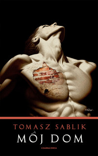 Mój dom - Tomasz Sablik - ebook + książka