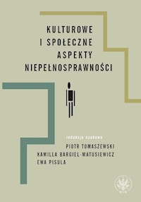 Kulturowe i społeczne aspekty niepełnosprawności -  - książka