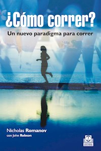 ¿Cómo correr? - Nicholas Romanov - ebook