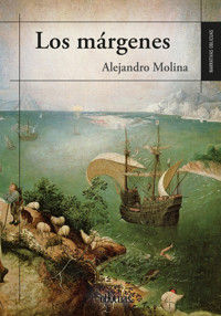 Los márgenes - Alejandro Molina - ebook