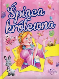 Bajkolandia Śpiąca królewna -  - książka