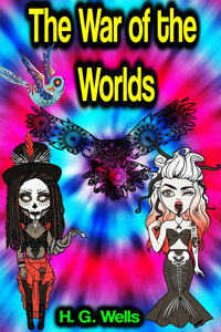 The War of the Worlds - H G Wells - ebook