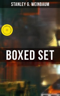 The Stanley Weinbaum Collection - Stanley G. Weinbaum - ebook
