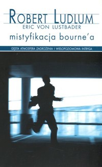 Mistyfikacja Bourne`a (wydanie pocketowe) - Robert Ludlum, Eric van Lustbader - książka