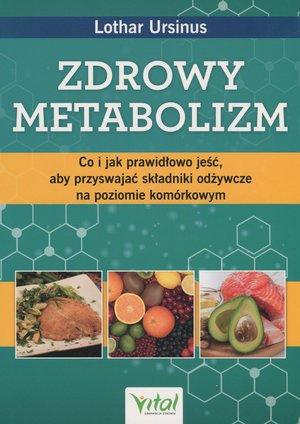 Zdrowy metabolizm - Lothar Ursinus - ebook + książka