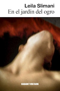 En el jardín del ogro - Leila Slimani - ebook