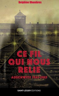 Ce fil qui nous relie - Delphine Dhombres - ebook