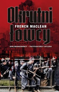 Okrutni łowcy - MacLean French L. - ebook + książka