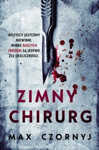 Zimny chirurg - Max Czornyj - ebook + audiobook + książka