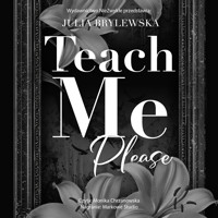 Teach Me, Please - Brylewska Julia - ebook + audiobook