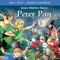 Peter Pan - James Matthew Barrie - audiobook