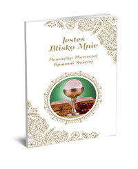 Pamiątka Pierwszej Komunii Świętej JESTEŚ BLISKO MNIE - Ceglarek Roman - książka