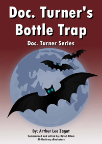 Doc. Turner's Bottle Trap - Arthur Leo Zagat - ebook
