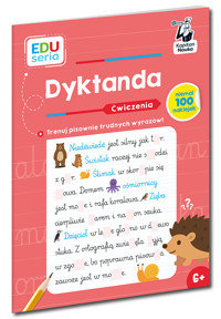 Dyktanda. Ćwiczenia. Kapitan Nauka. EDUseria - Irena Zarzycka - książka
