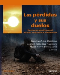 Las pérdidas y sus duelos - Francisco Cruz Quintana - ebook