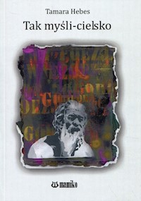 Tak myśli-cielsko - Hebes Tamara - książka