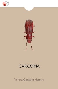 Carcoma - Yurena Herrera González - ebook