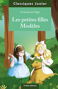 Les petites filles modèles - Comtesse de Ségur - ebook