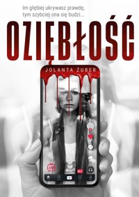 Oziębłość - Jolanta Żuber - ebook + audiobook