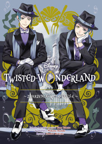 Twisted-Wonderland. Zdarzenia w Octavinelle. Tom 2 - Wakana Hazuki, Sumire Kowono, Yana Toboso - książka
