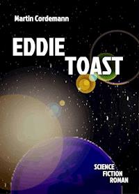 Eddie Toast - Martin Cordemann - ebook