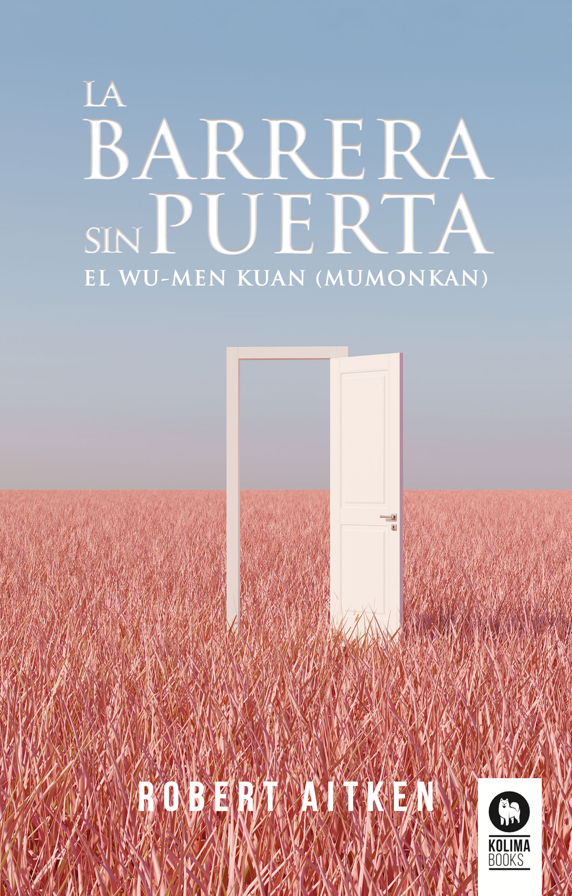 La barrera sin puerta
