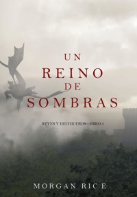 Un Reino de Sombras (Reyes y Hechiceros—Libro #5) - Rice Morgan - ebook