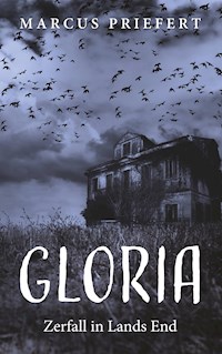 Gloria - Marcus Priefert - ebook