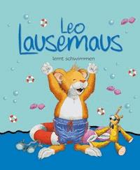 Leo Lausemaus lernt schwimmen - Casalis Anna - ebook