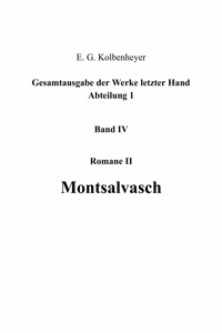 Montsalvasch - Erwin Guido Kolbenheyer - ebook