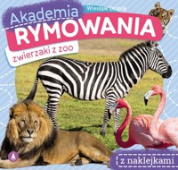 Akademia rymowania. Zwierzaki z zoo - Wiesław Drabik - książka