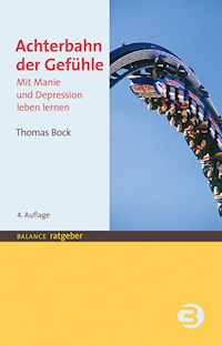 Achterbahn der Gefühle - Thomas Bock - ebook