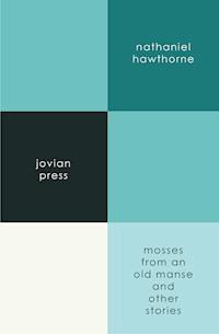 Mosses from an Old Manse - Nathaniel Hawthorne - ebook