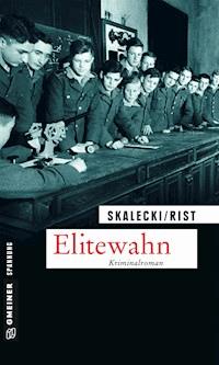 Elitewahn - Liliane Skalecki - ebook