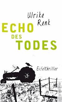 Echo des Todes - Ulrike Renk - ebook