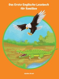 Das Erste Englische Lesebuch für Familien - Adelina Brant - ebook