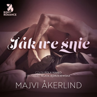 Jak we śnie - Majvi Åkerlind - ebook + audiobook