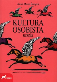 Kultura osobista ucznia - Świątek Anna Maria - książka