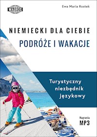Niemiecki dla ciebie Podróże i wakacje - Rostek Ewa Maria - książka