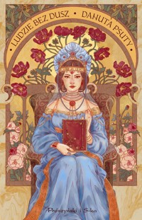 Ludzie bez dusz - Psuty Danuta - ebook + audiobook + książka