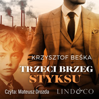 Trzeci brzeg Styksu. Tom 1. Detektyw Stanisław Berg - Krzysztof Beśka - ebook + audiobook