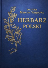 Herbarz polski Marcina z Urzędowa - Marcin z Urzędowa - książka